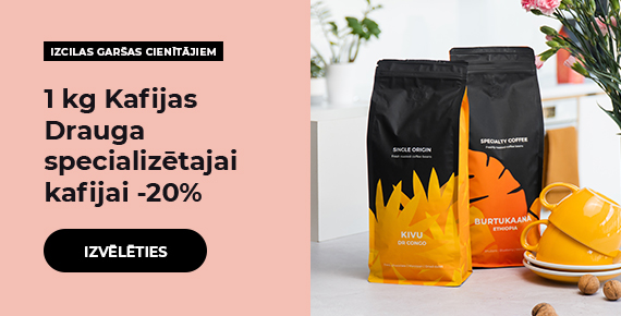 1 kg Kafijas Drauga specializētajai kafijai -20%