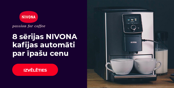 8 sērijas NIVONA kafijas automāti par īpašu cenu