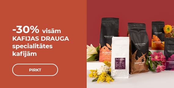 -30% visām KAFIJAS DRAUGA specialitātes kafijām