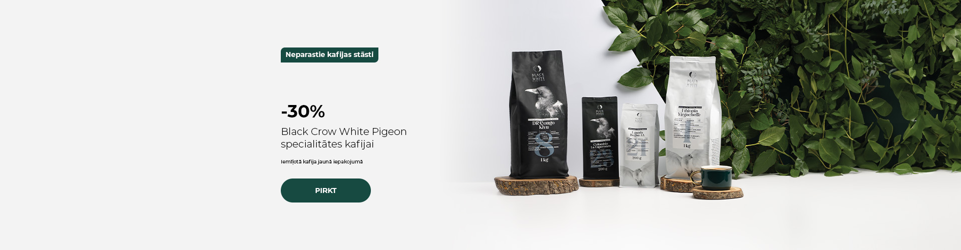 -30% Black Crow White Pigeon specialitātes kafijai